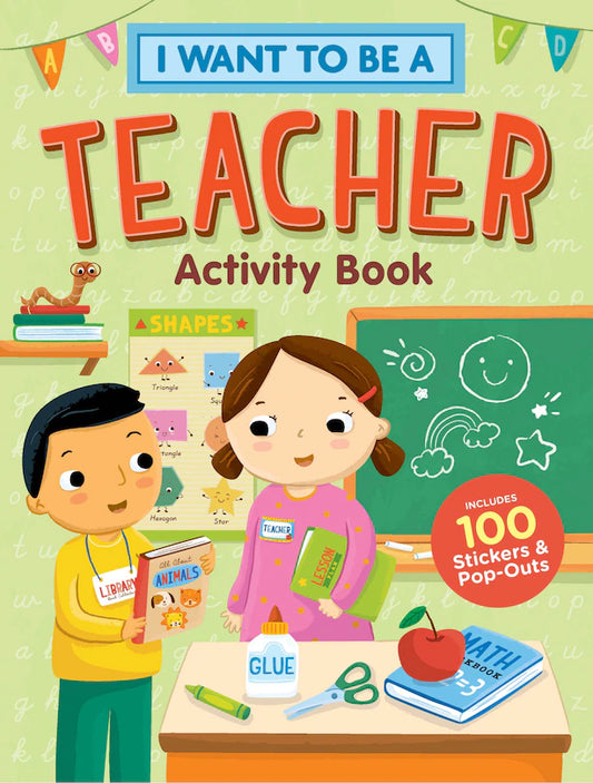 I Want to Be a Teacher | Activity Book